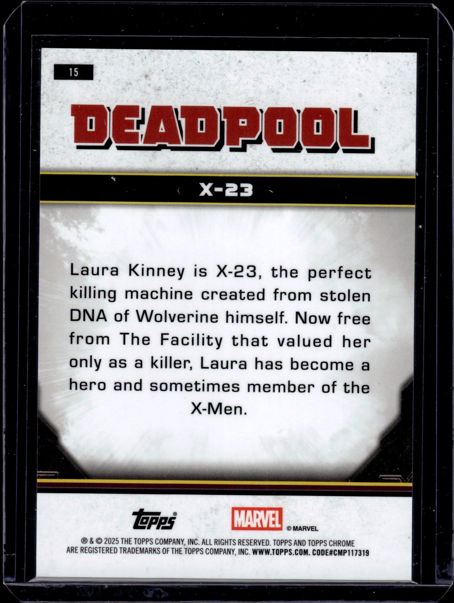 HL-P04 Topps Chrome Marvel Deadpool X-23 20/25 #15