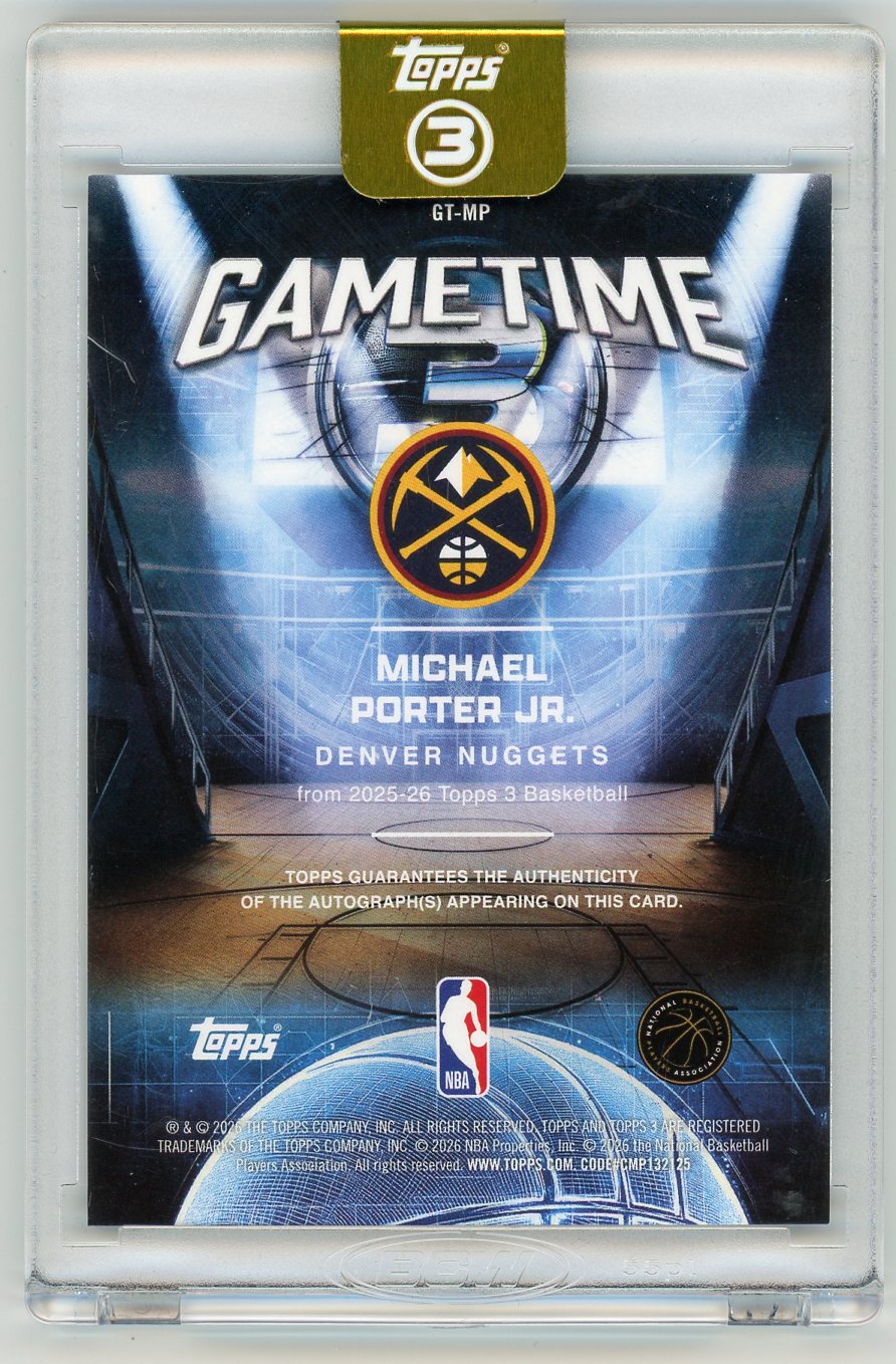 HL-P01 2026 Topps 3 Gametime Michael Porter Jr Auto Relic /49 GT-MP