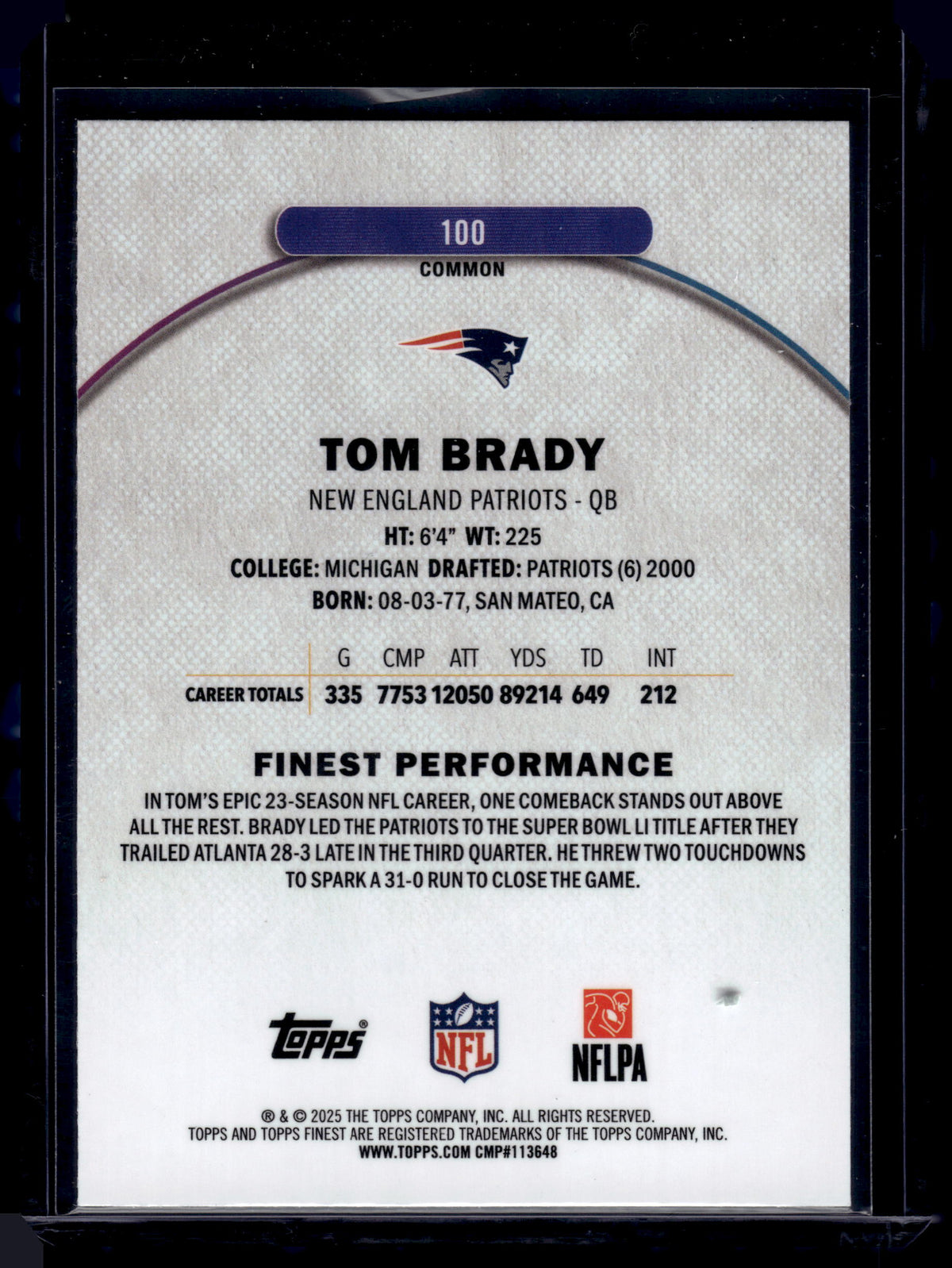 HL-INV 2025 Topps Finest Tom Brady #100 Common Base