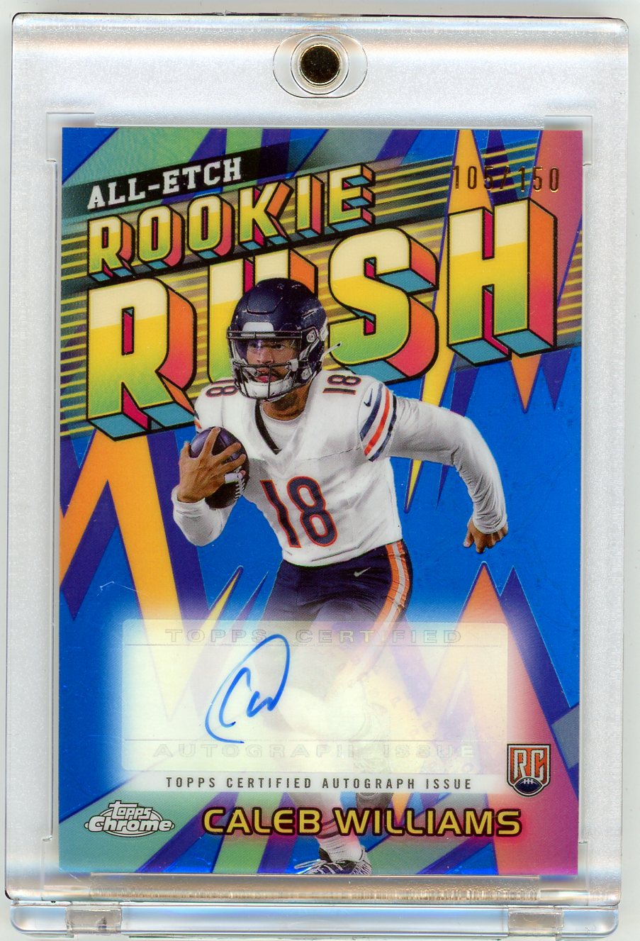 2024 Topps Chrome All-Etch Rookie Rush Caleb Williams RRA-CW /150 Auto RC