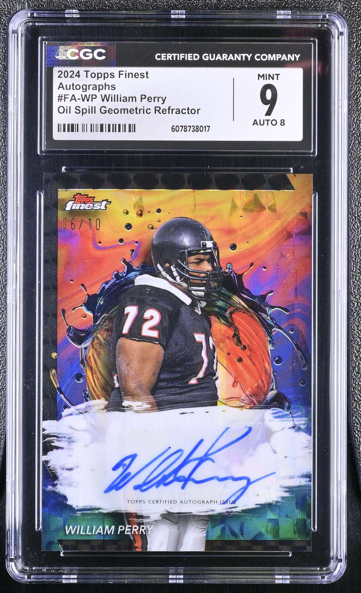 2024 Topps Finest William Perry #FA-WP Oil Spill Geometric /10 Auto CGC 9 Auto 8