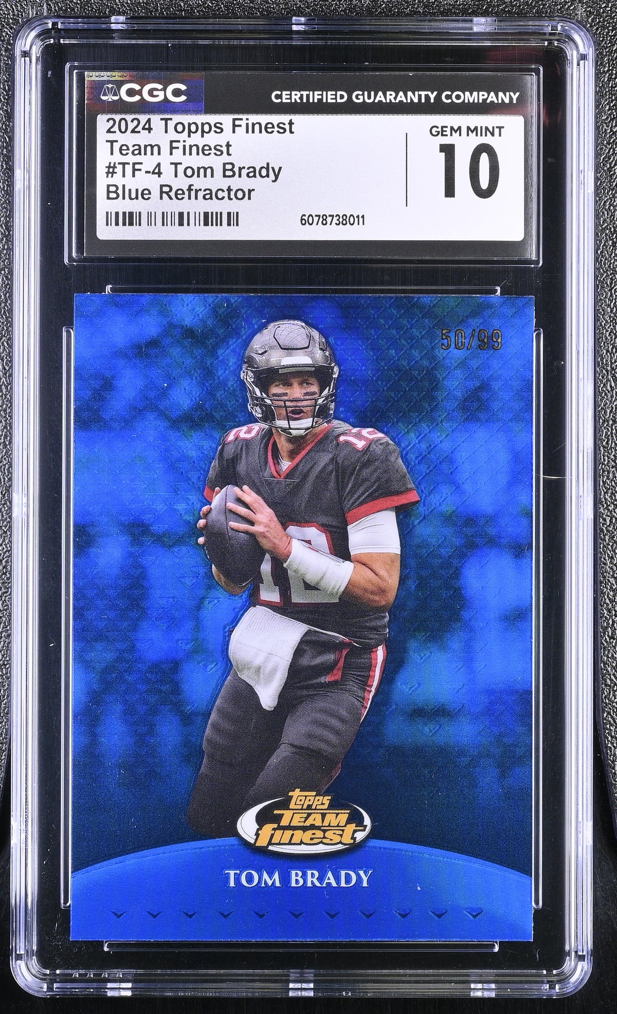 2024 Topps Finest Tom Brady #TF-4 Blue Refractor /99 Team Finest CGC 10 POP 1