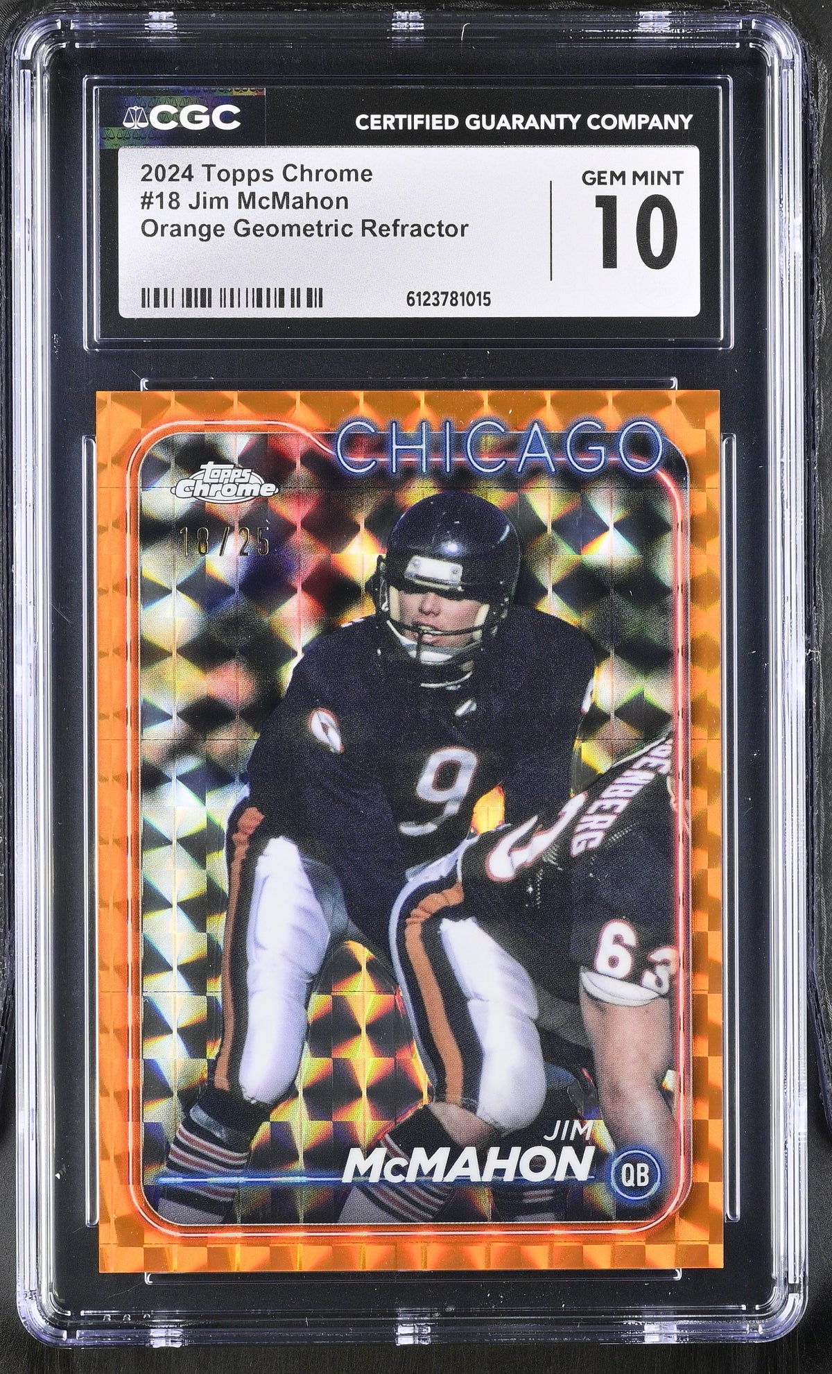 2024 Topps Chrome Jim McMahon #18 Orange Geometric Refractor /25 CGC 10