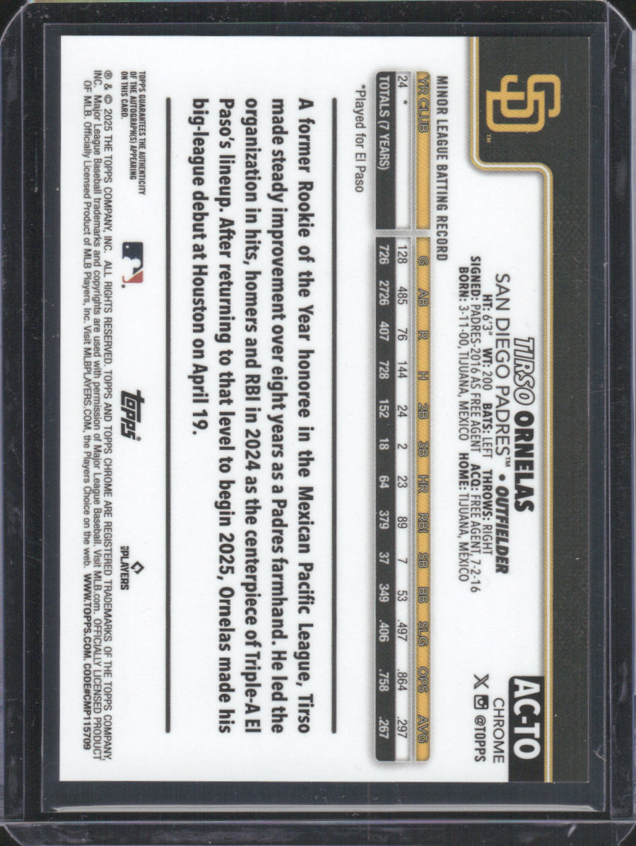 2025 Topps Chrome Update Tirso Ornelas #AC-TO Autograph RC
