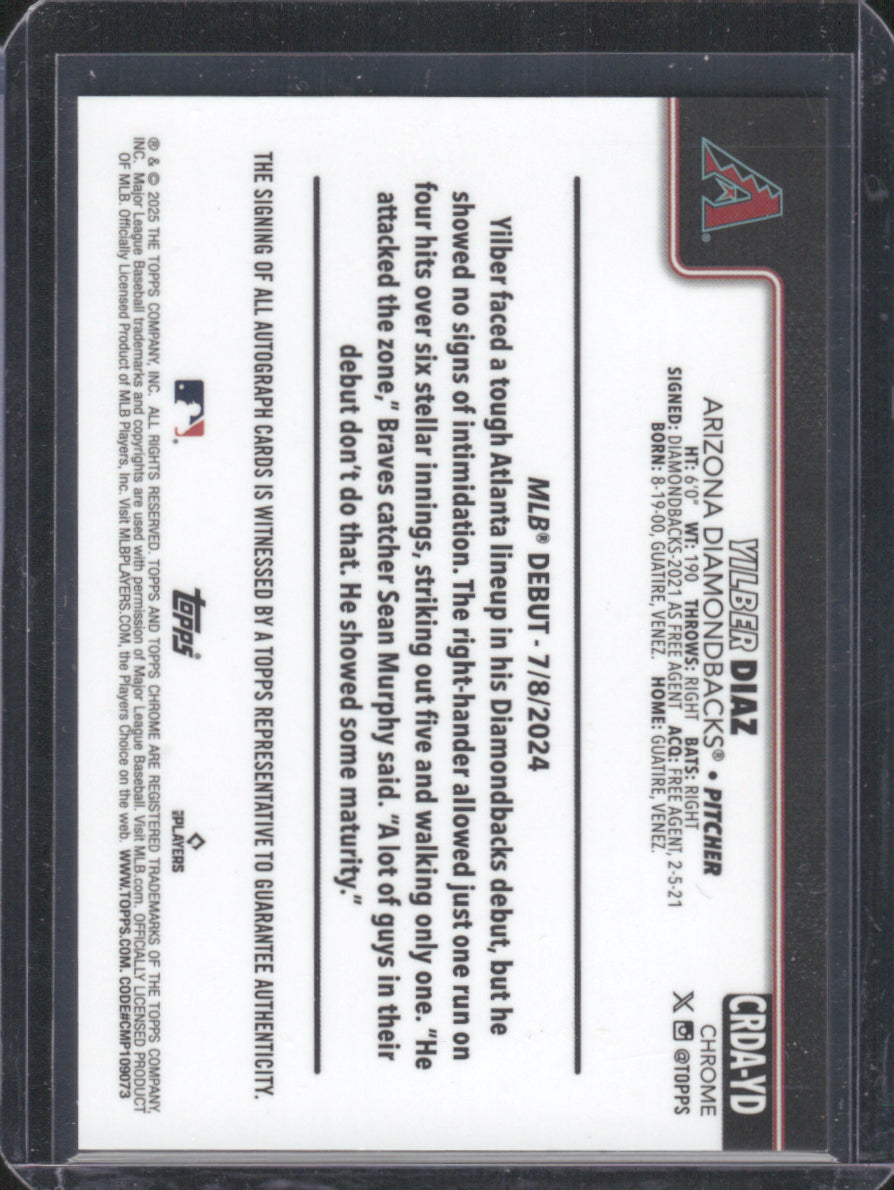 2025 Topps Chrome Rookie Debut Autographs Yilber Diaz #CRDA-YD RC