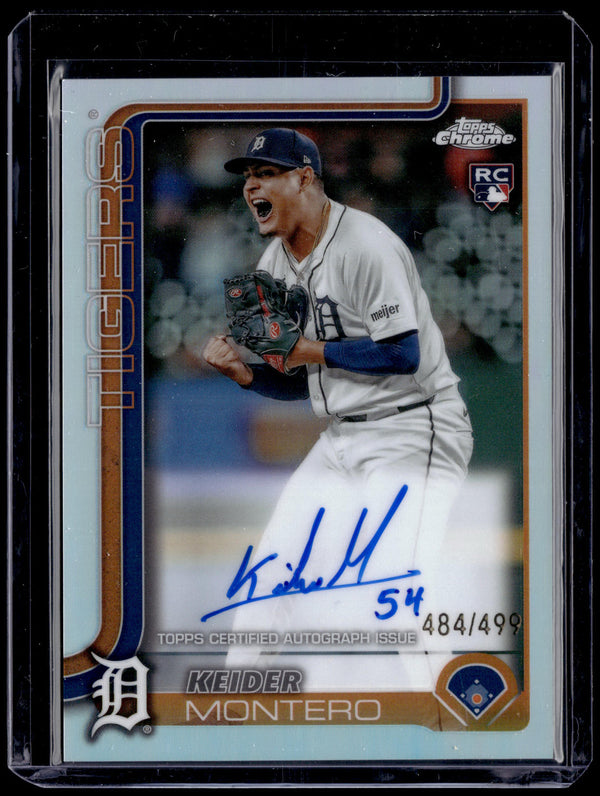 HL-P01 2025 Topps Chrome Keider Montero #RA-KM Refractor /499 Auto RC