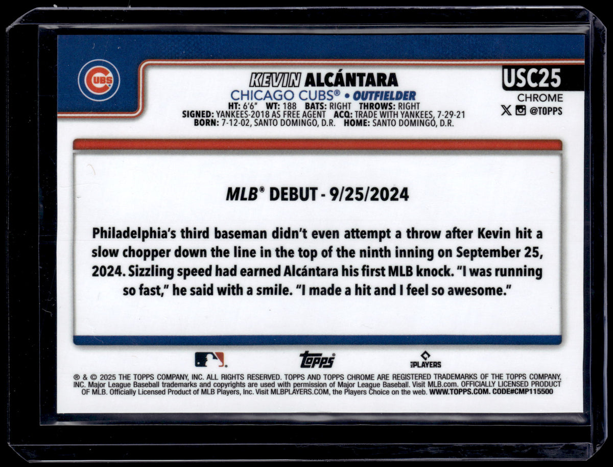 HL-P01 2025 Topps Chrome Update Series Kevin Alcántara #USC25 /10 X-Fractor