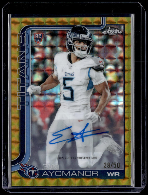 2025 Topps Chrome Elic Ayomanor #RA-EAY Gold Geometric Refr /50 RC Auto