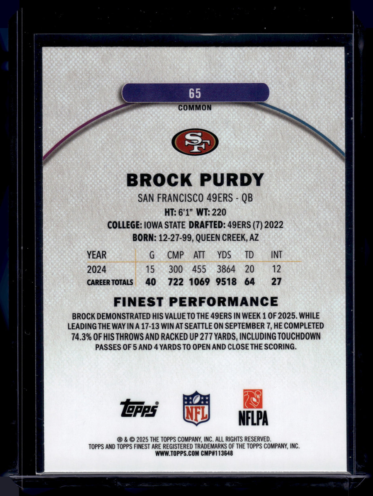 HL-INV 2025 Topps Finest Brock Purdy #65 Common X-Fractor