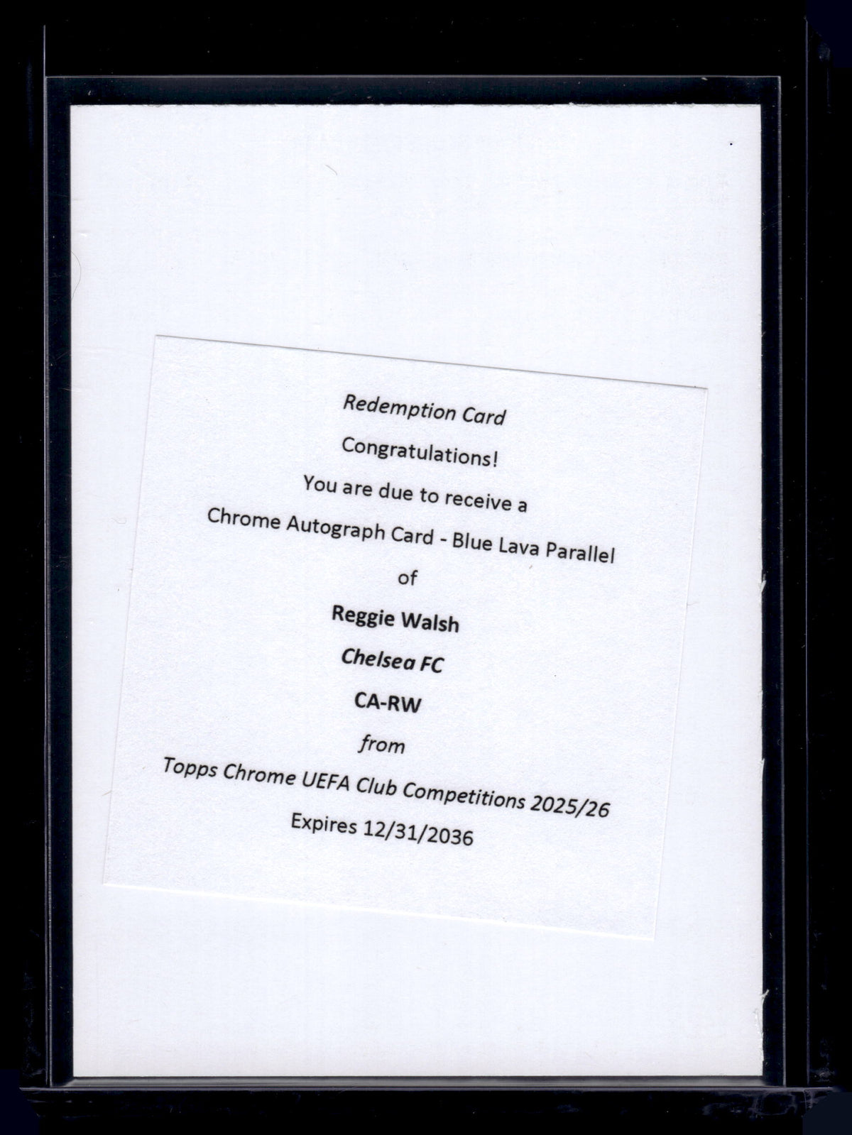 HL-INV 2025 Topps Chrome UEFA Reggie Walsh Blue Lava Redemption CA-RW