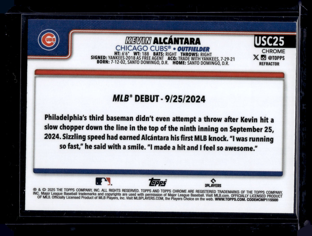 HL-P01 2025 Topps Chrome Update Kevin Alcántara #USC25 Refractor RC
