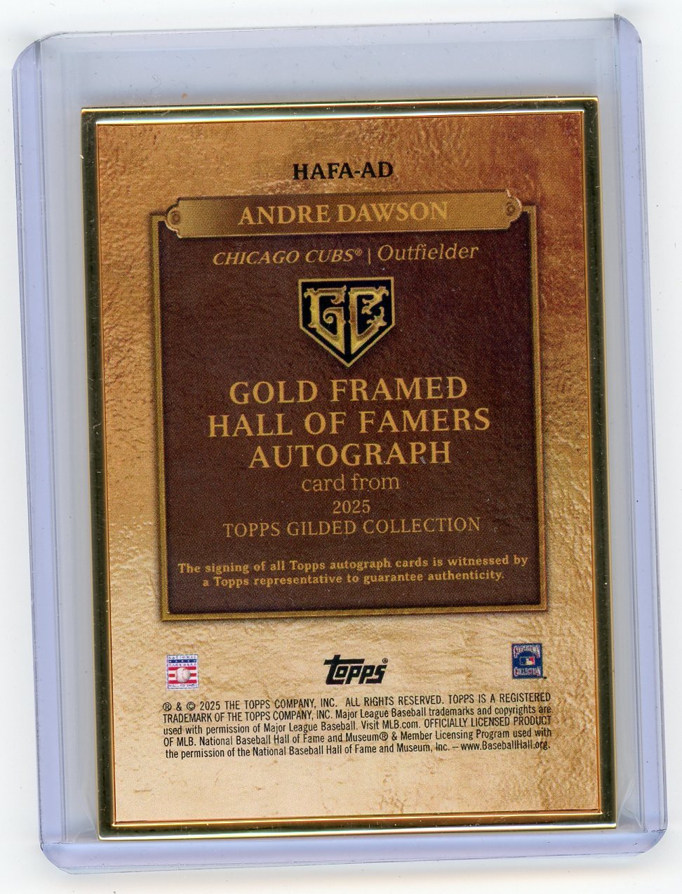 HL-P01 2025 Topps Gilded Collection Andre Dawson #HAFA-AD Gold Framed /99 Auto