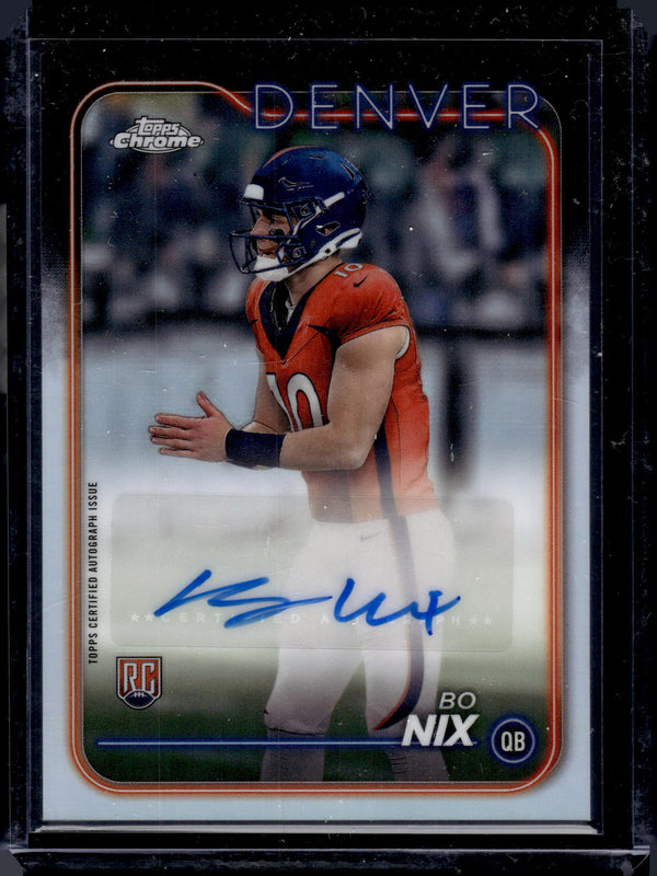 2024 Topps Chrome Bo Nix #RA-BNI Auto RC