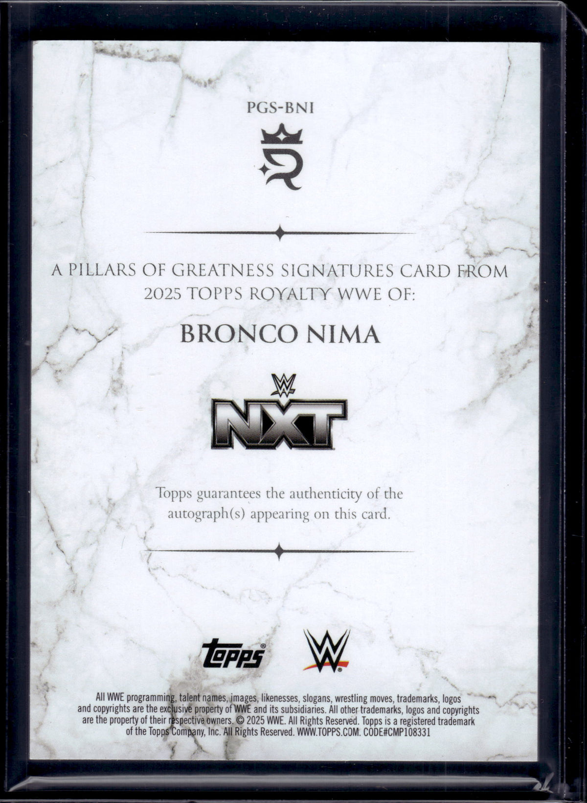 HL-P01 2025 Topps Royalty WWE Pillars of Greatness Sign Bronco Nima #PGS-BNI /99
