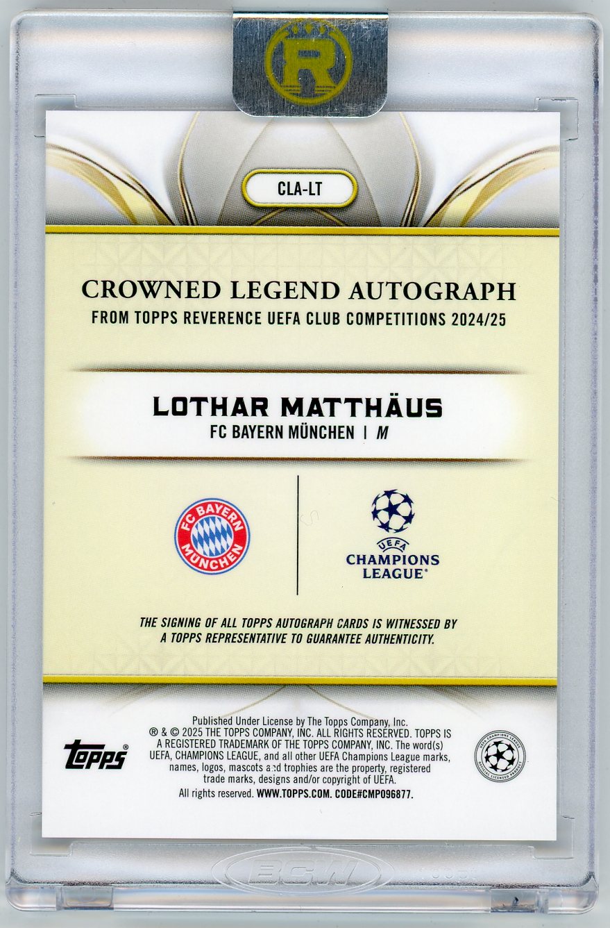 HL-P05 2025 Topps Reverence UEFA Club Comp. Lothar Matthäus #CLA-LT Auto /75