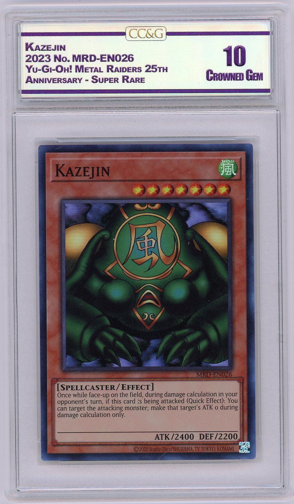 Metal Raiders 25th Anniversary Kazejin Super Rare