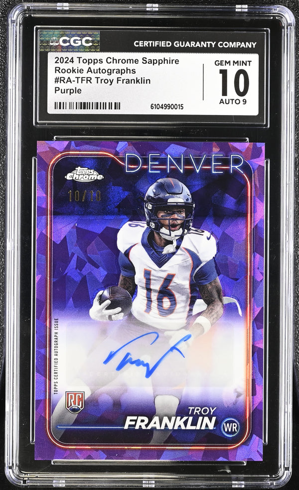 2024 Topps Chrome Sapphire Troy Franklin #RA-TFR Purple /10 Rookie CGC 10 Auto 9