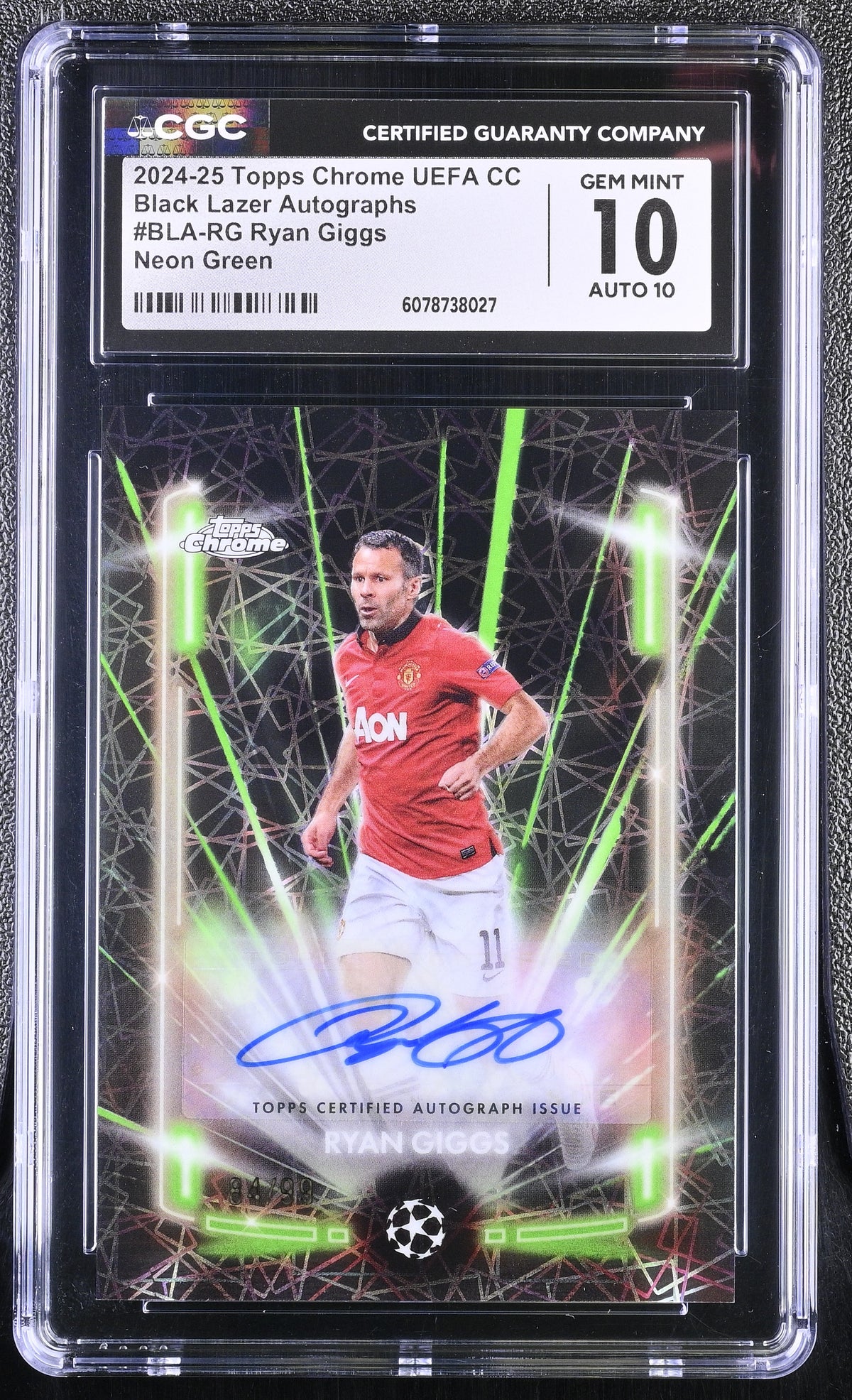 2024-25 Topps Chrome UEFA Ryan Giggs #BLA-RG Neon /99 Black Lazer CGC 10 Auto 10