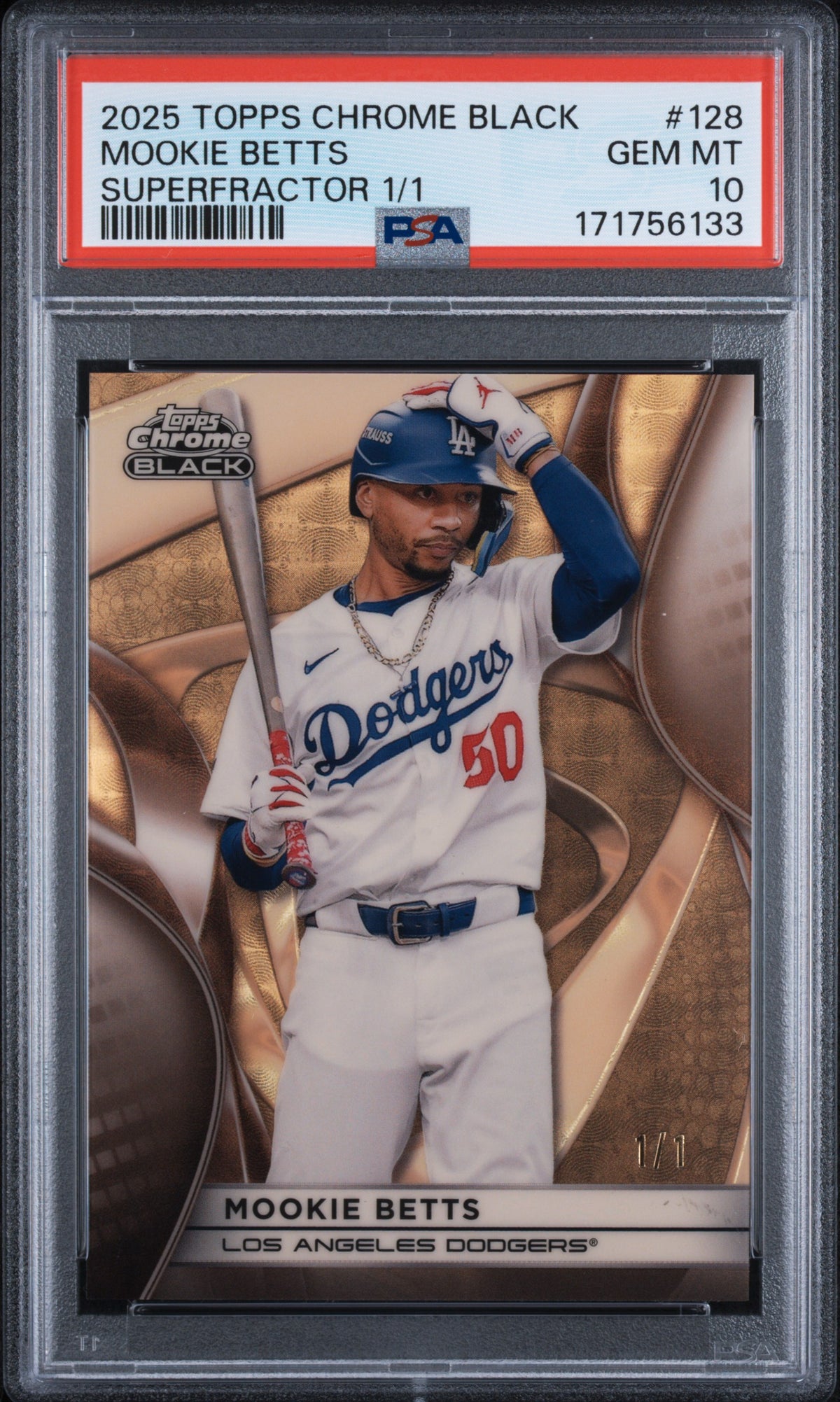 2025 Topps Chrome Black Mookie Betts #128 Superfractor /1 PSA 10